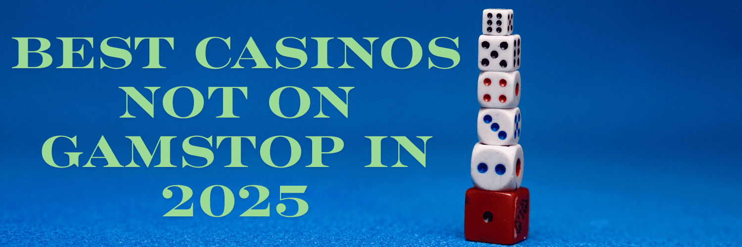 Discover the Best Casinos Not on GamStop in the UK