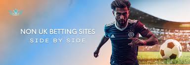 Exploring Non UK Based Betting Sites Advantages and Options Exploring Non UK Based Betting Sites Advantages and Options