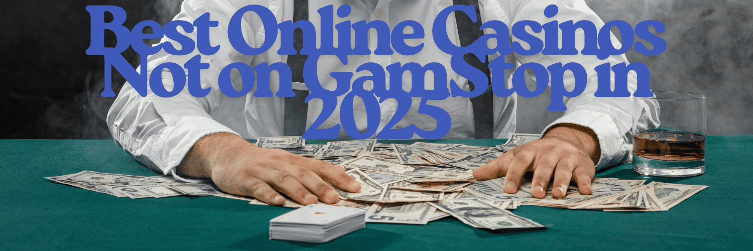 Exploring Non GamStop Betting Sites Your Guide to Alternative Options